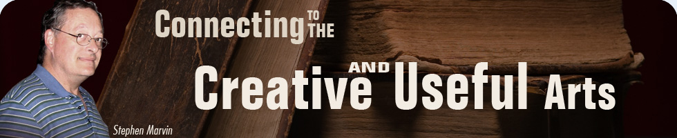 Connecting to the Creative and Useful Arts
